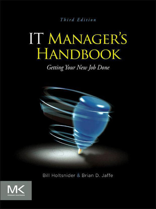 Title details for IT Manager's Handbook by Bill Holtsnider - Available